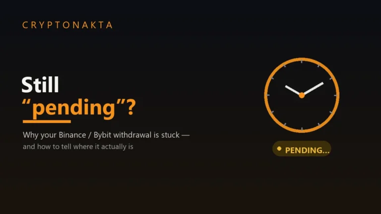 Why is my crypto withdrawal still pending? A clock and a PENDING status pill — the guide explains why a Binance or Bybit withdrawal gets stuck and how to tell where it actually is — Cryptonakta