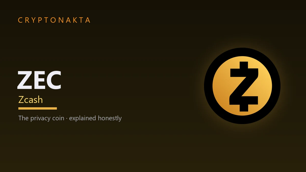 Zcash (ZEC) — The privacy coin · explained honestly — Cryptonakta